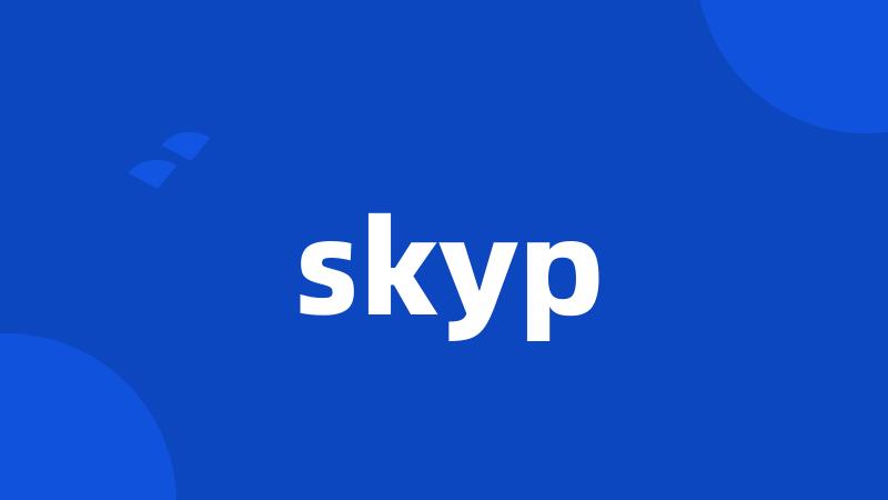 skyp