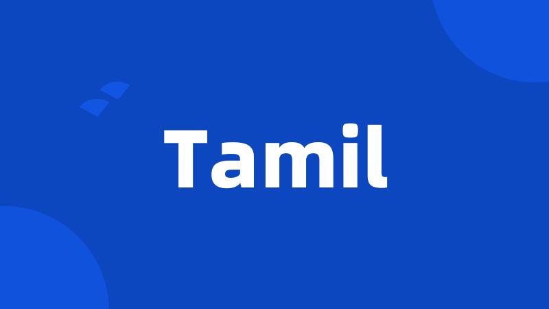 Tamil