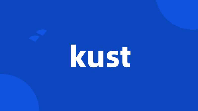 kust