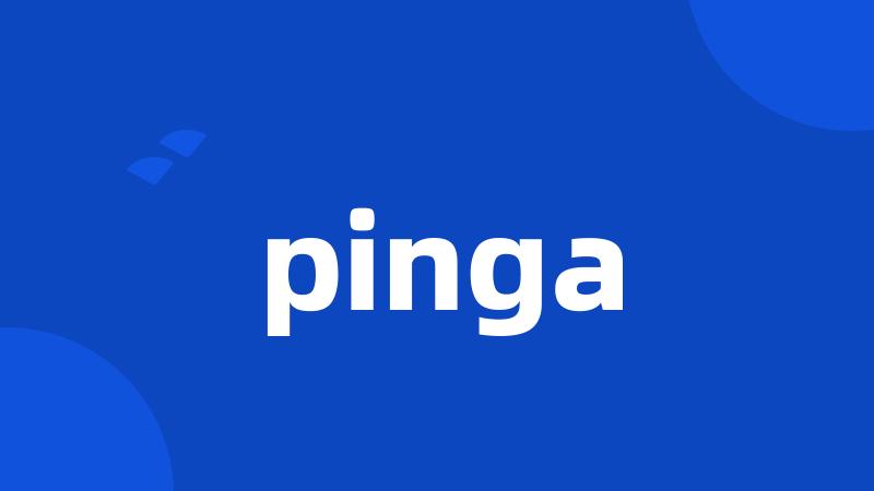 pinga