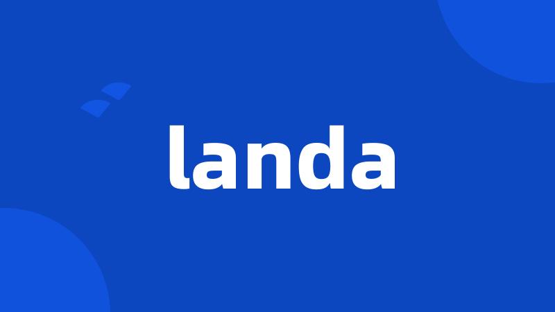 landa