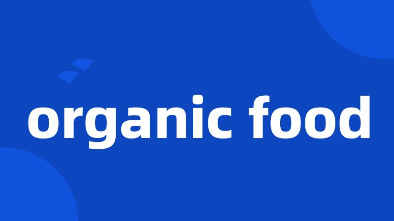 organic food