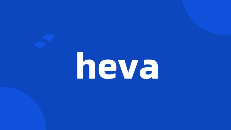 heva