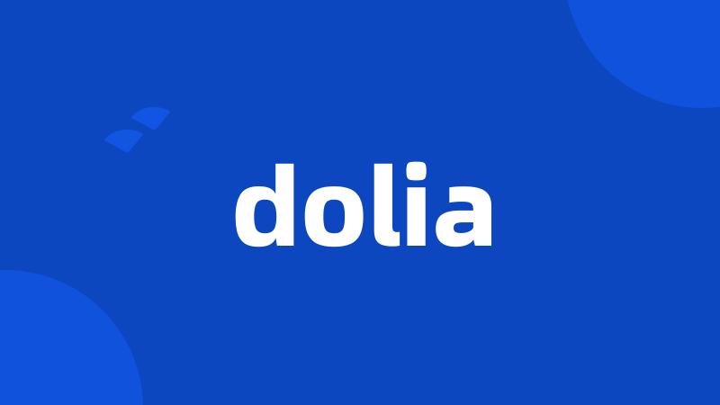 dolia