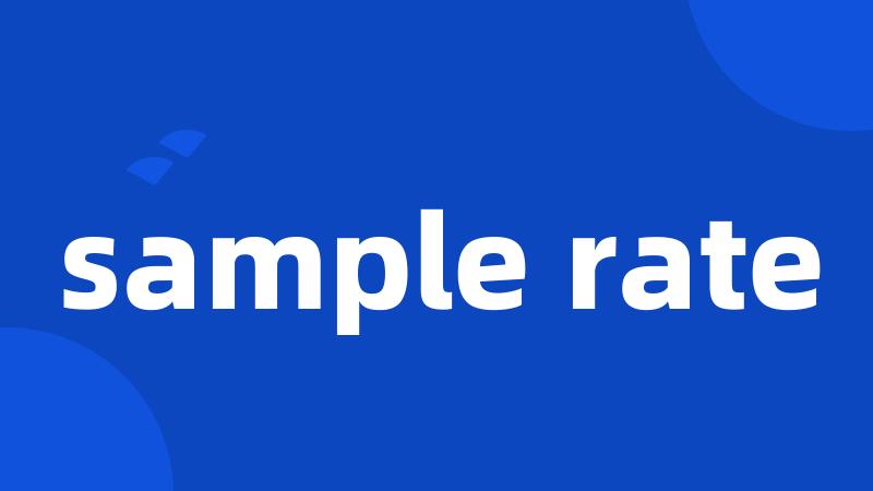 sample rate