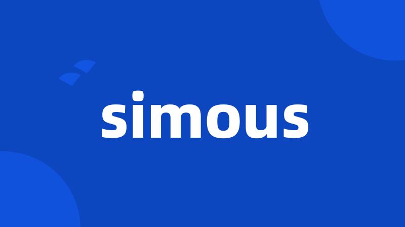 simous