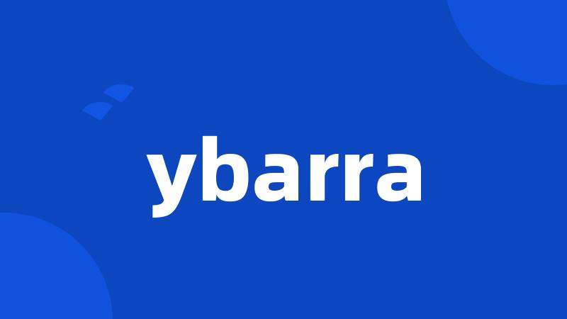 ybarra