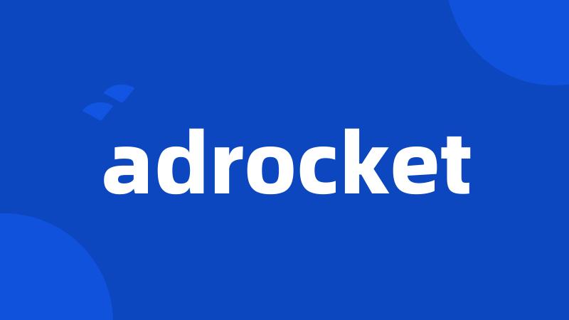 adrocket