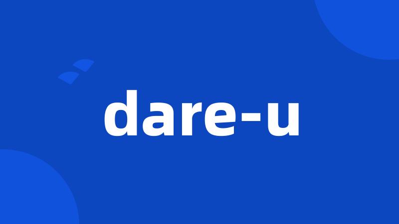 dare-u