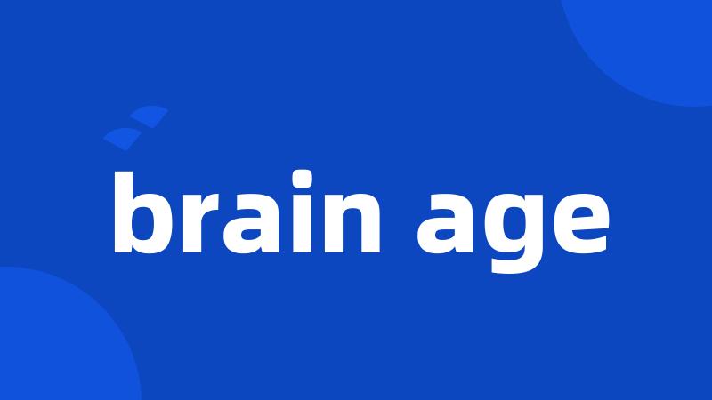 brain age