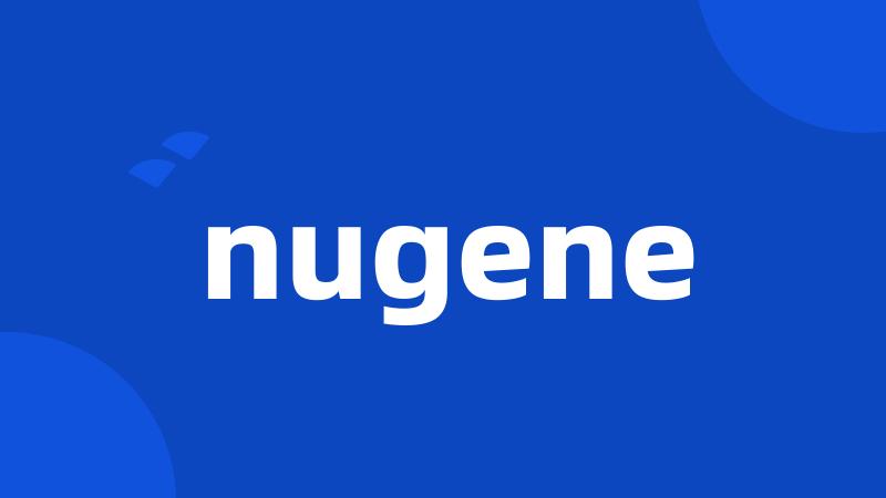 nugene