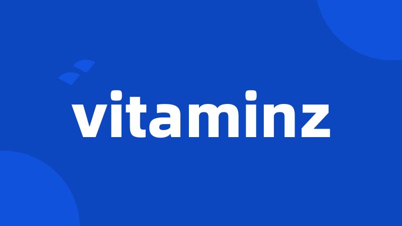 vitaminz