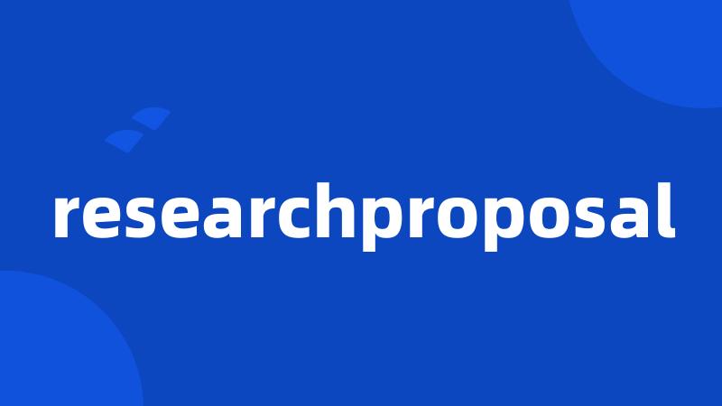 researchproposal