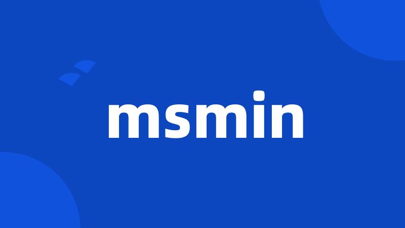 msmin