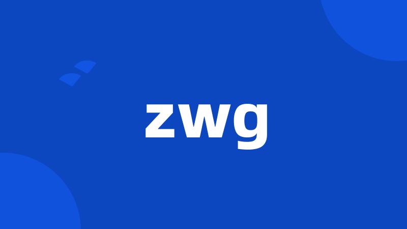 zwg