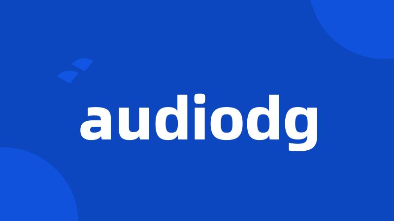 audiodg