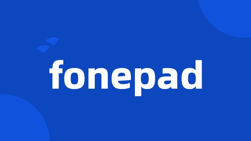 fonepad