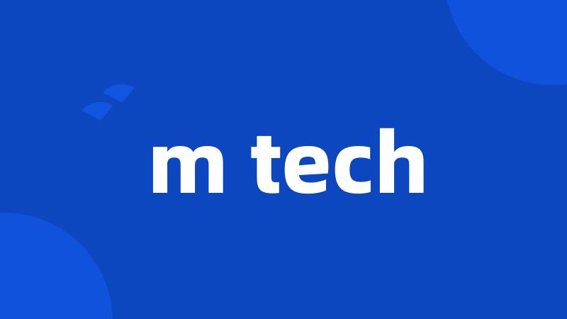 m tech