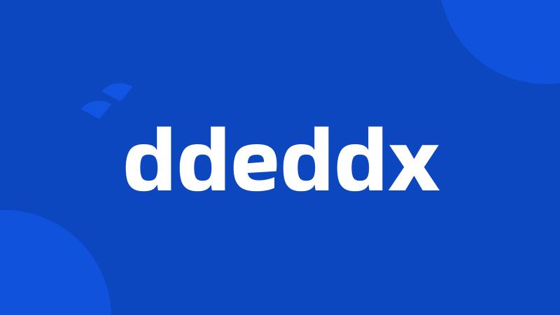 ddeddx