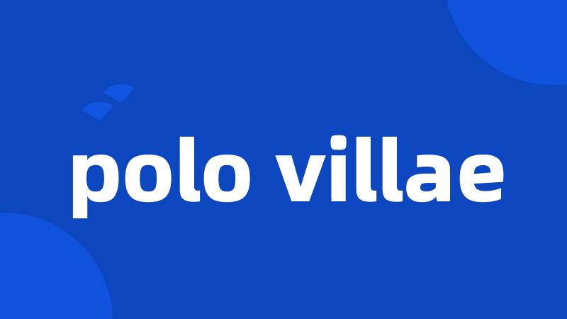 polo villae