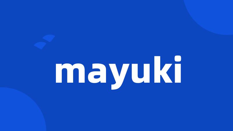 mayuki