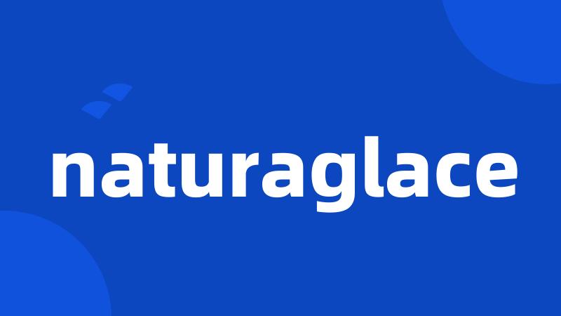 naturaglace