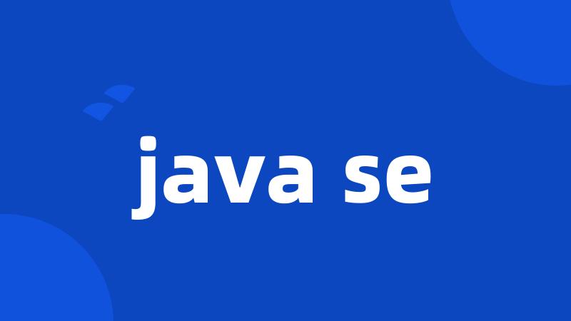 java se