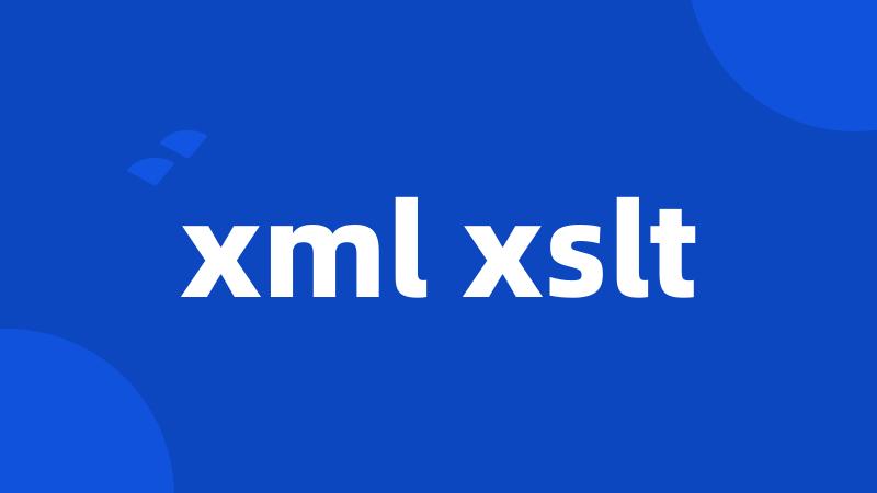 xml xslt