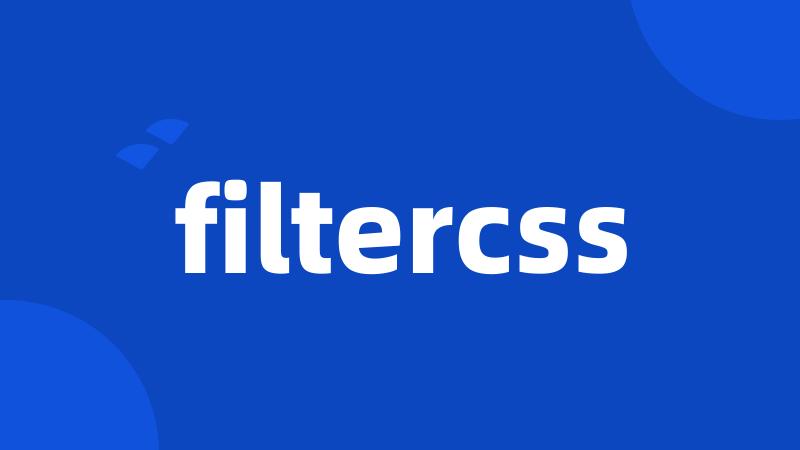 filtercss