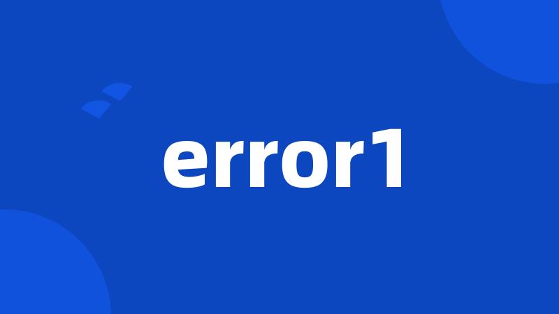 error1