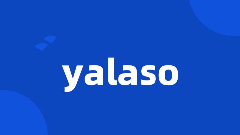 yalaso