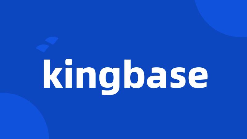 kingbase