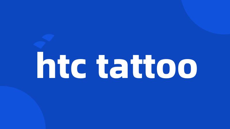 htc tattoo