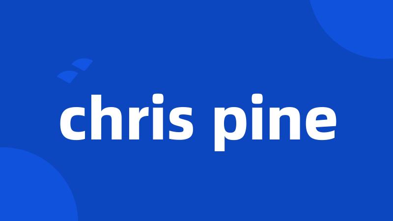 chris pine