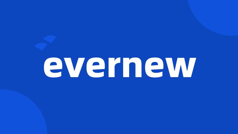 evernew