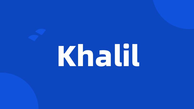 Khalil