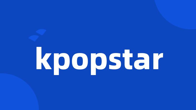 kpopstar