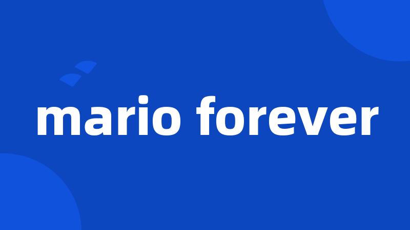 mario forever