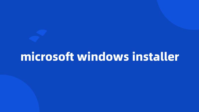 microsoft windows installer