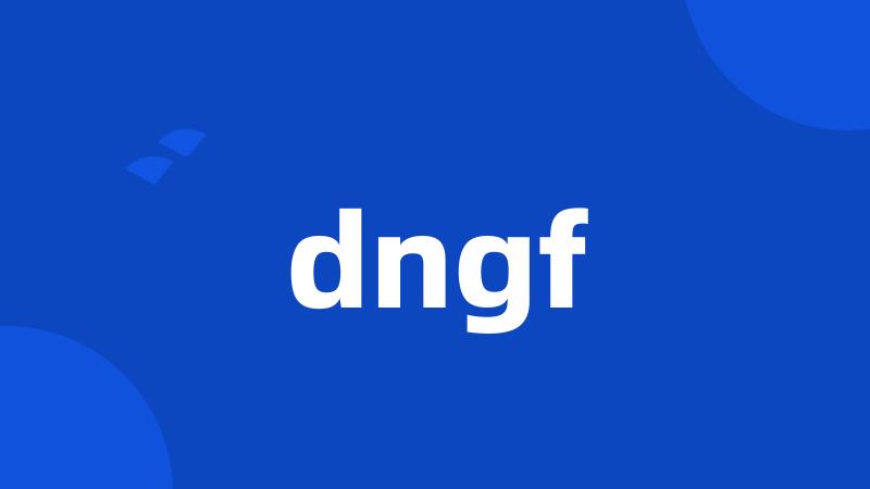 dngf