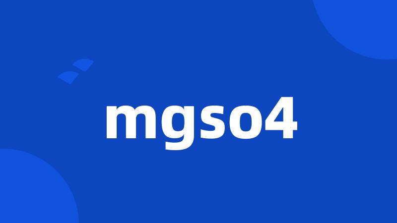 mgso4