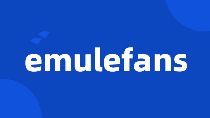 emulefans