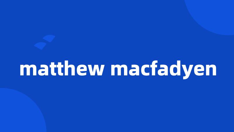 matthew macfadyen