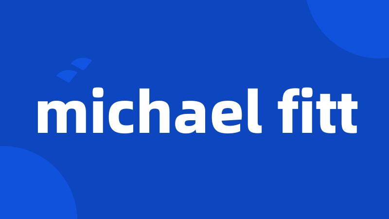 michael fitt