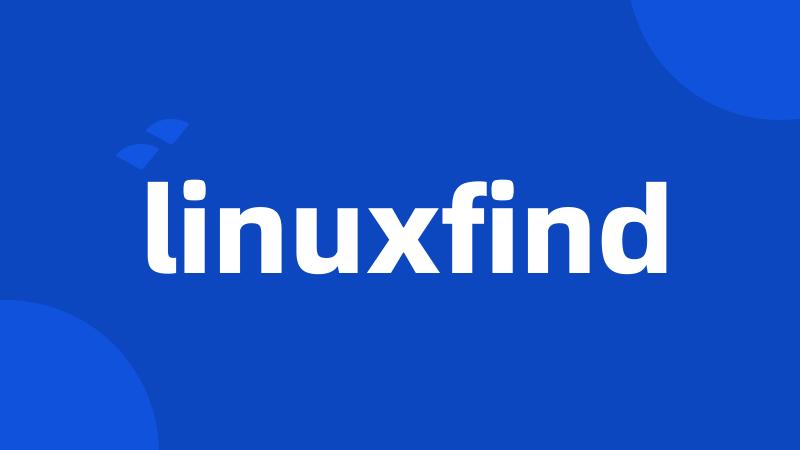 linuxfind