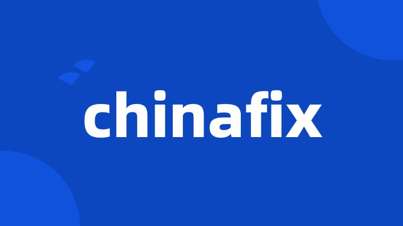 chinafix