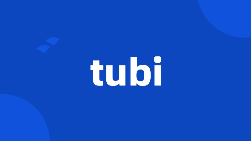 tubi