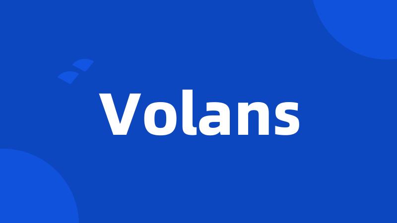 Volans