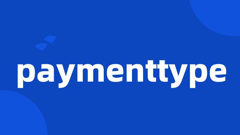 paymenttype