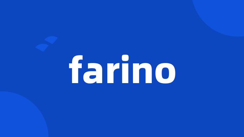 farino